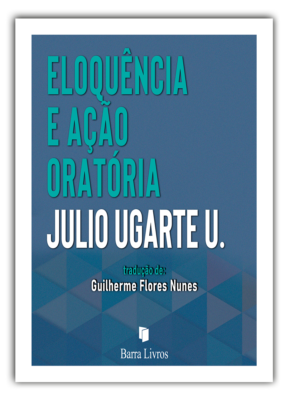 Eloquência e ação oratória