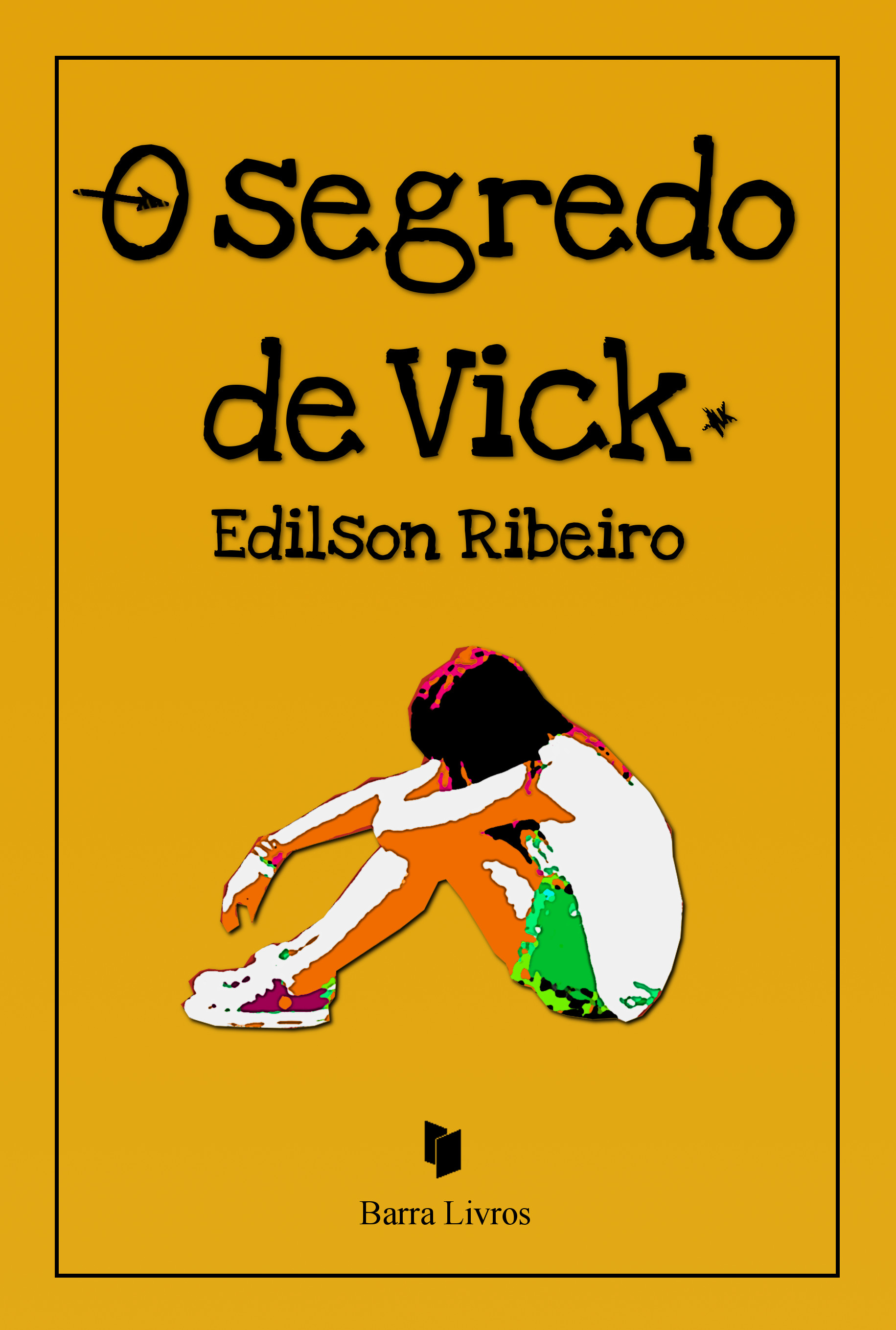 Capa do livro O segredo de Vick